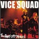 VICE SQUAD - The Riot City Years CD
